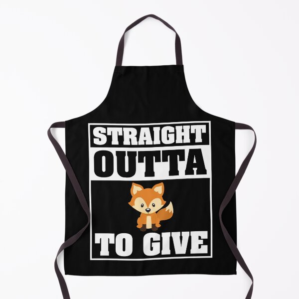Item preview, Straight Outta Out of Fucks Fox To Give Zero No Cares Left designed and sold by shoutoutshirtco.