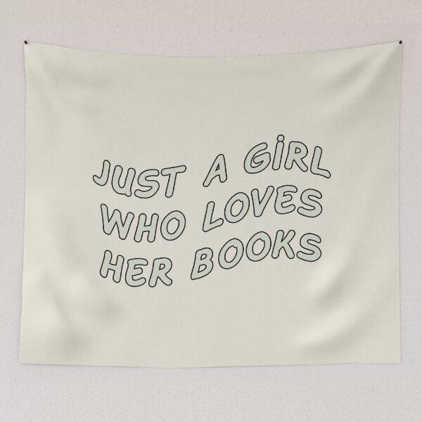 Item preview, Just a Girl Who Loves Her Books, Bibliophile designed and sold by Artestygraphic.