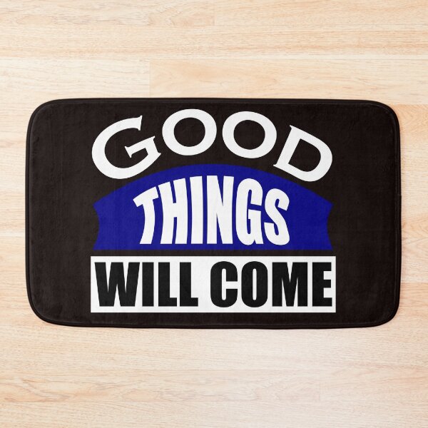 Item preview, Good things will come designed and sold by DAFIN.
