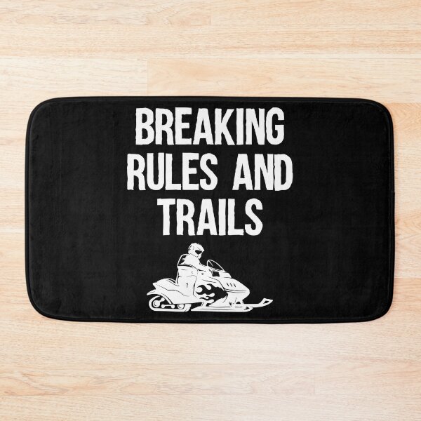 Item preview, Breaking Rules and Trails Snowmobiling Snowmobile Sled ATV designed and sold by shoutoutshirtco.