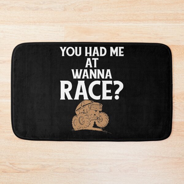 Item preview, You Had Me at Wanna Race ATV Mudding Racing Trucks Off Road designed and sold by shoutoutshirtco.