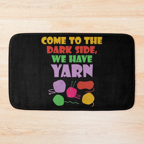 Item preview, Come to the Dark Side We Have Yarn Knitting Crocheting Shirt designed and sold by shoutoutshirtco.