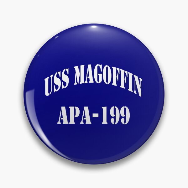 Item preview, USS MAGOFFIN (APA-199) SHIP'S STORE designed and sold by militarygifts.