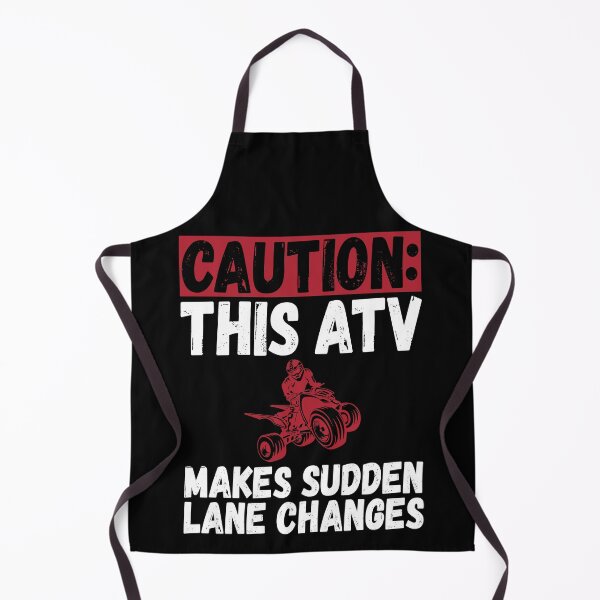 Item preview, Caution This ATV Makes Sudden Lane Changes 4 Wheeling Quads designed and sold by shoutoutshirtco.