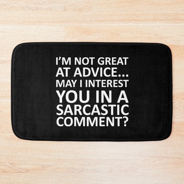 Item preview, Im Not Great At Advice I Can Give You a Sarcastic Comment designed and sold by shoutoutshirtco.