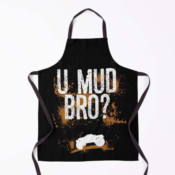 Item preview, U Mud Mad Bro Homie Dude Trucks Quads ATV UTV Mudding Shirt designed and sold by shoutoutshirtco.
