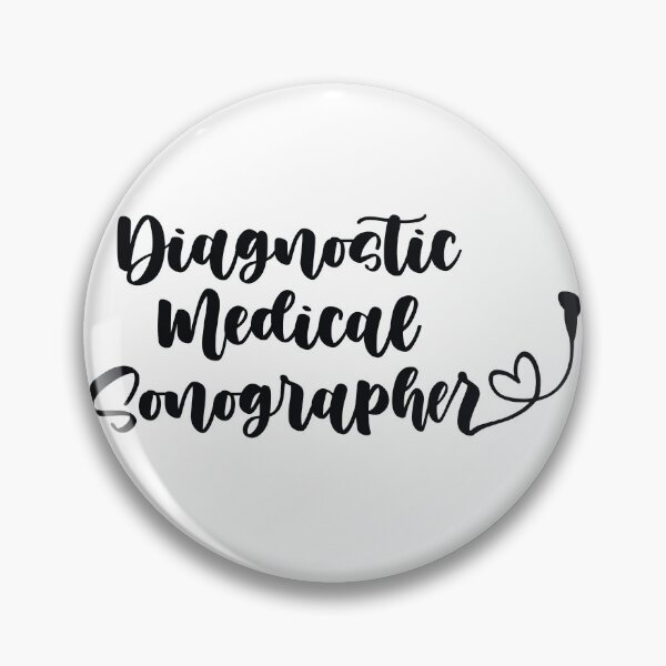 Item preview, Diagnostic Medical Sonographer designed and sold by Sarahgranchelli.