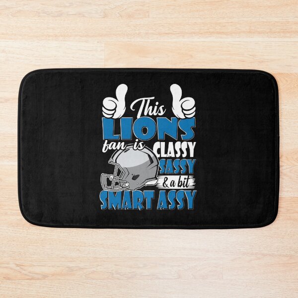 Item preview, This Lions Fan Is Classy Sassy And A Bit Smart Assy designed and sold by TheBabySitters.