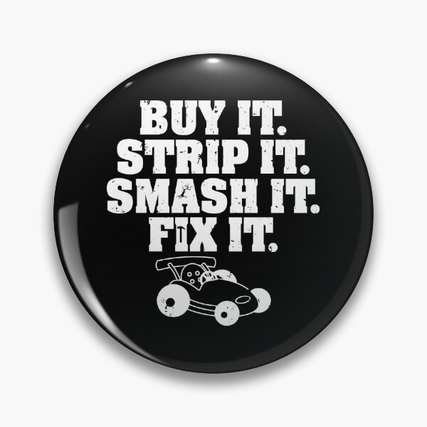 Item preview, Buy It Strip It Smash It Fix It Go Kart Cars Riding Racing designed and sold by shoutoutshirtco.