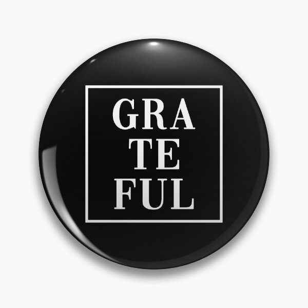 Item preview, GRATEFUL - Have gratitude and be thankful designed and sold by allysmar.