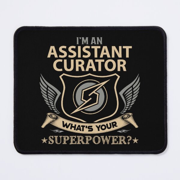 Item preview, Assistant Curator T Shirt - What Is Your Superpower Job Gift Item Tee designed and sold by tamburroallena.