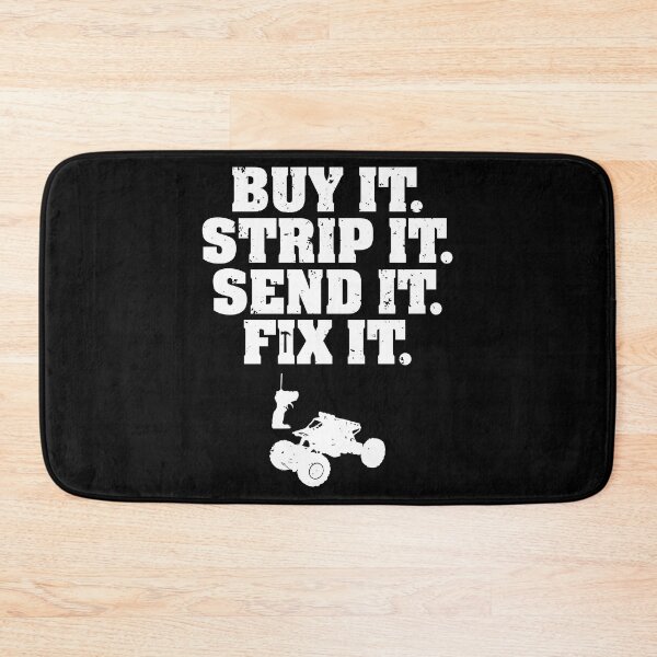 Item preview, Buy It Strip It Send It Fix It R C RC Car Racing Truck Buggy designed and sold by shoutoutshirtco.