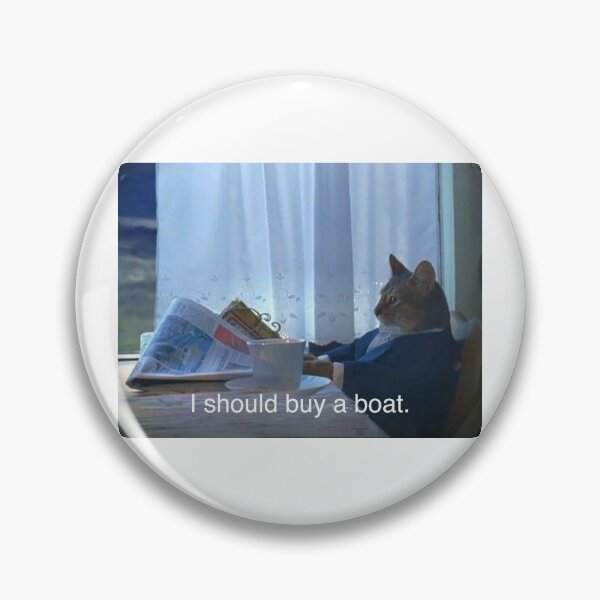 Item preview, I Should Buy a Boat Cat designed and sold by Meme Economy.