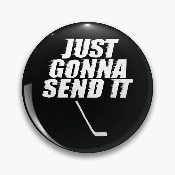 Item preview, Just Gonna Send It Hockey Team Sports Athlete T Shirt designed and sold by shoutoutshirtco.
