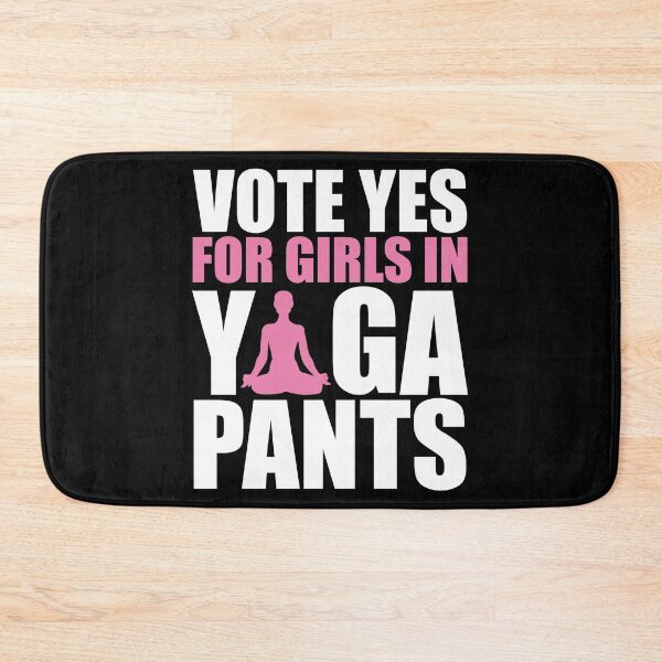 Item preview, Vote Yes For Girls Women in Yoga Pants Fitness Yogi T Shirt designed and sold by shoutoutshirtco.