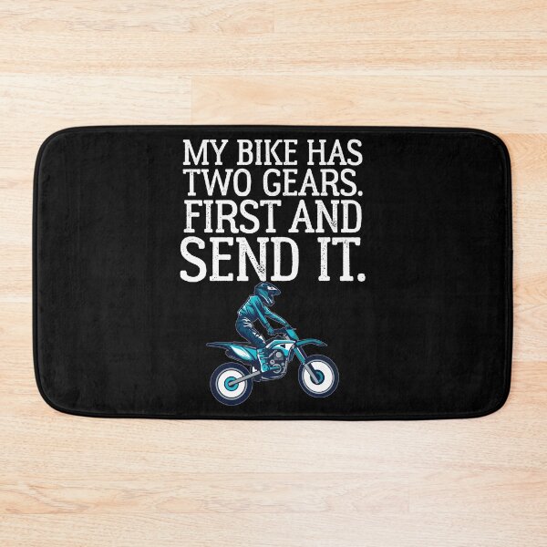 Item preview, My Dirt Bike Has Two Gears First and Just Send It Motocross designed and sold by shoutoutshirtco.