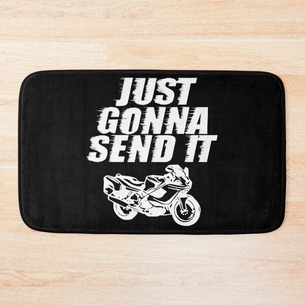 Item preview, Just Gonna Send It Going To Do Drive Kill Sport Bike T Shirt designed and sold by shoutoutshirtco.