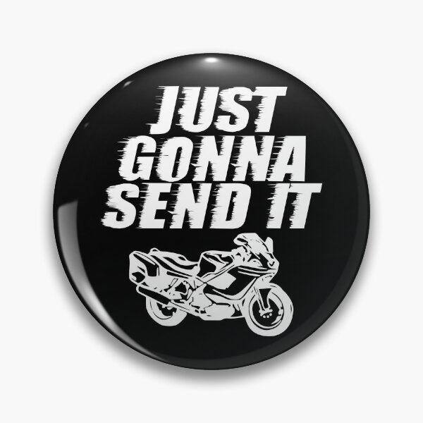 Item preview, Just Gonna Send It Going To Do Drive Kill Sport Bike T Shirt designed and sold by shoutoutshirtco.
