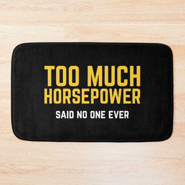 Item preview, Too Much Horsepower Said No One Ever Bike Motor Truck Shirt designed and sold by shoutoutshirtco.