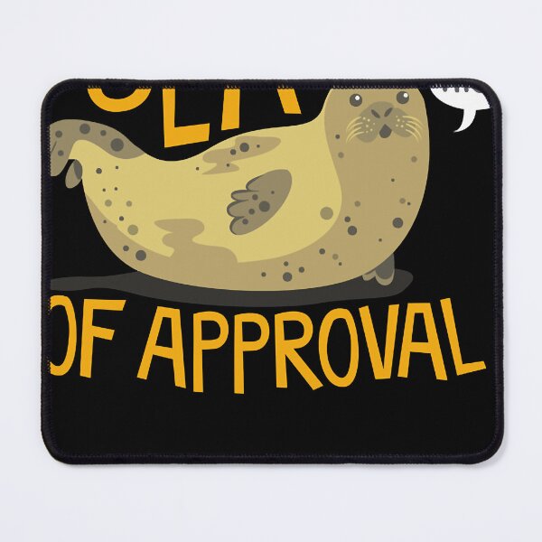 Item preview, Seal of Approval Essential  designed and sold by ossiefktiana92.