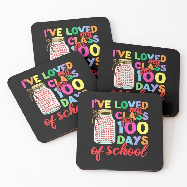 Item preview, I’ve Loved My Class For 100 Days Of School designed and sold by RobertJason.