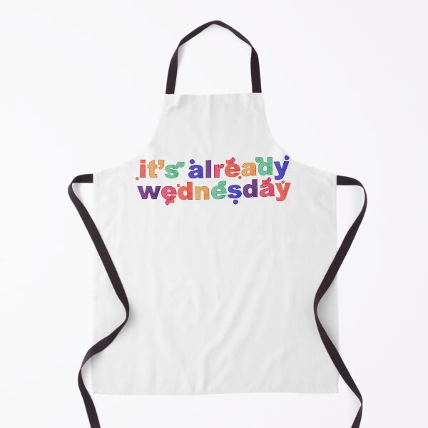 Item preview, It's Already Wednesday designed and sold by yphien.