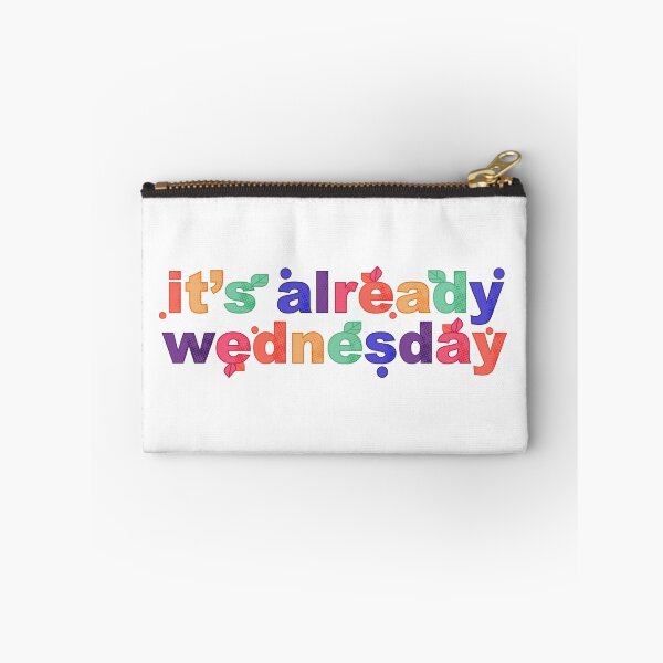 Item preview, It's Already Wednesday designed and sold by yphien.