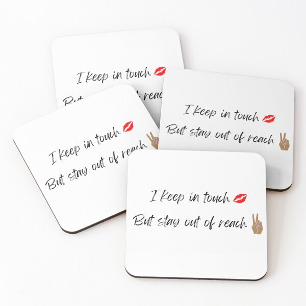 Item preview, I keep in touch but stay out of reach designed and sold by natcat-designs.