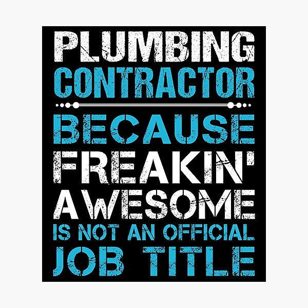 Item preview, Plumbing Contractor T Shirt - Freaking Awesome Job Gift Item Tee designed and sold by oetate4774.