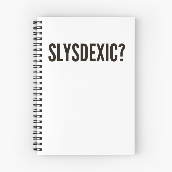 Item preview, SLYSDEXIC? designed and sold by Roy Rivers.