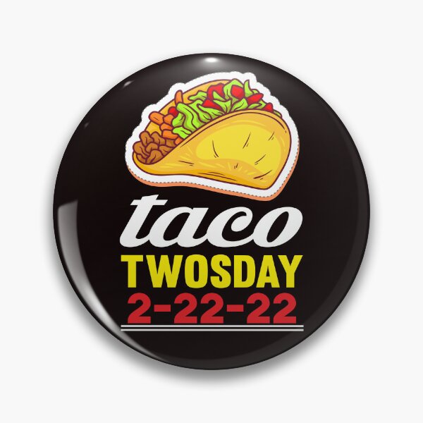 Artikelvorschau, Taco ZWEI TAGE 22.2.22 entworfen und verkauft von Capiral Bucketlist.