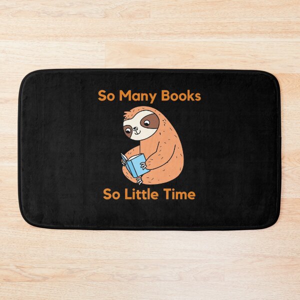 Item preview, So Many Books, So Little Time designed and sold by Peter Stawicki.
