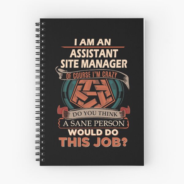 Item preview, Assistant Site Manager T Shirt - Sane Person Job Gift Item Tee designed and sold by vonnie38uo.