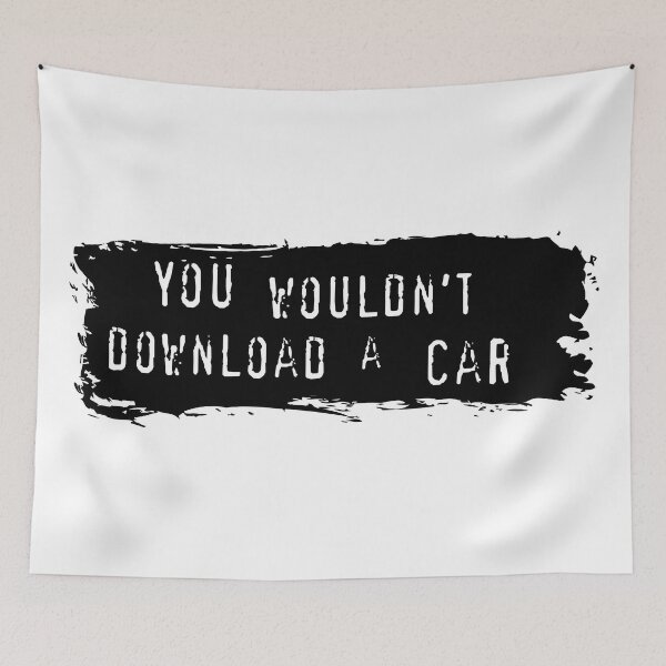Item preview, You Wouldn't Download a Car designed and sold by Sus-Snail-Co.