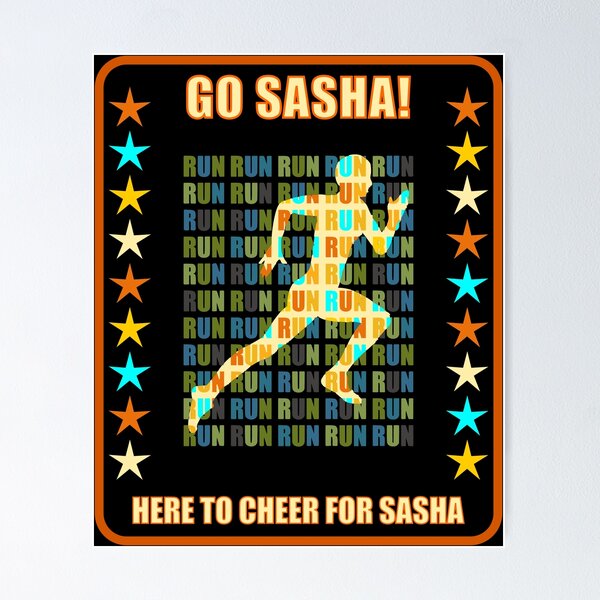 Item preview, Go Sasha Runner Support Fan Here to Cheer Favorite Athlete designed and sold by artfulnotebook.