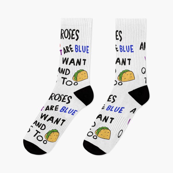 Item preview, Roses Are Red Violets Are Blue I Want Queso And Tacos Too designed and sold by Thepsonthi.