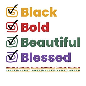 Artwork thumbnail, Black Bold Beautiful Blessed by Dr.ABC Merch