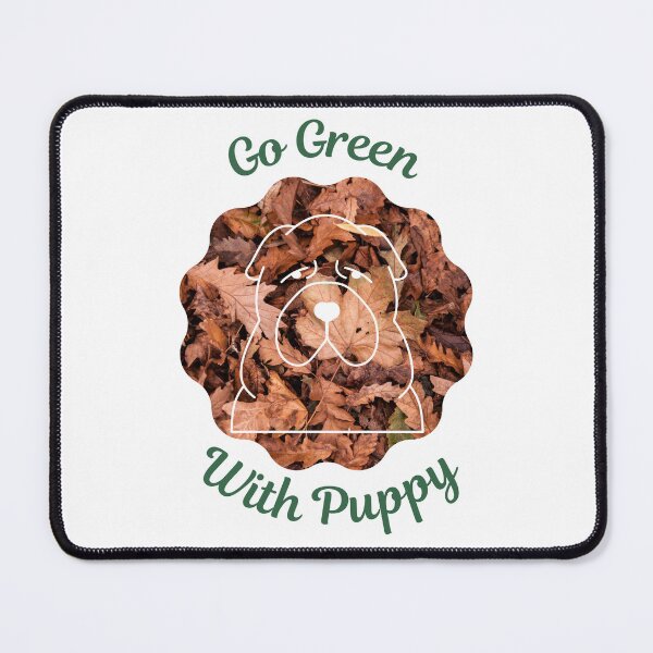Item preview, Go Green With Puppy designed and sold by kucingmaikan.