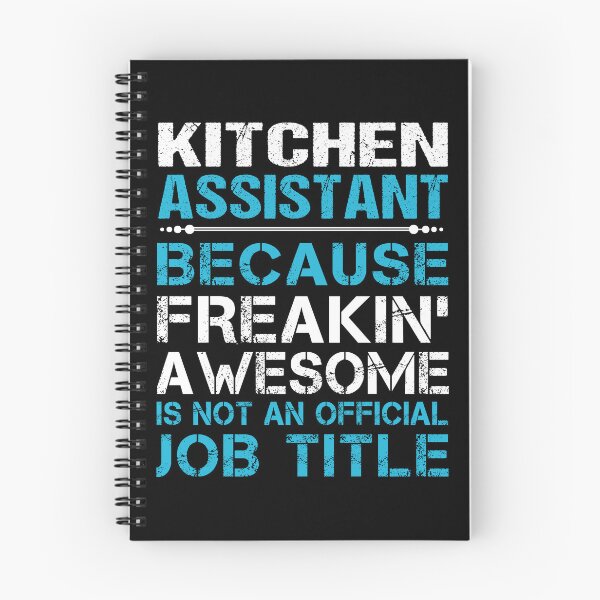 Item preview, Kitchen Assistant T Shirt - Freaking Awesome Job Gift Item Tee designed and sold by oetate4774.
