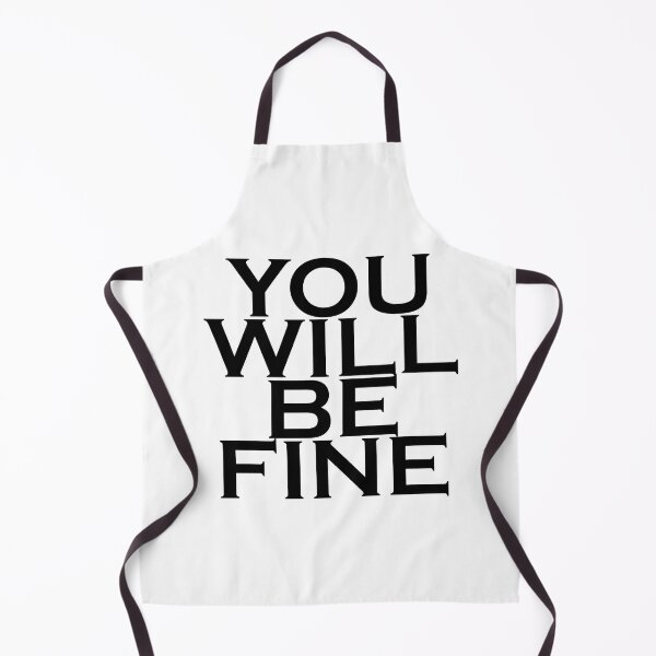 Item preview, You will be fine designed and sold by captaingursel.
