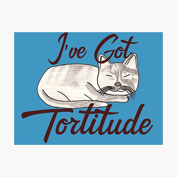 Item preview, Ive got tortitude blue designed and sold by Cora Gregory.