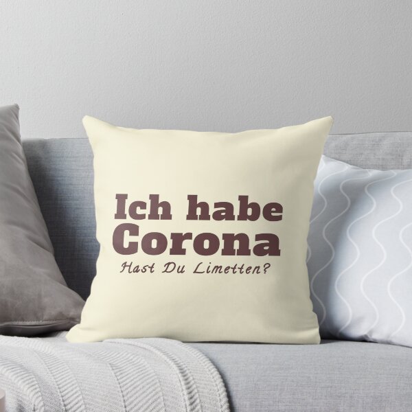 Item preview, I have Corona do you have limes? Corona saying funny. designed and sold by vibeno1.