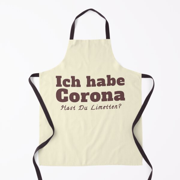 Item preview, I have Corona do you have limes? Corona saying funny. designed and sold by vibeno1.