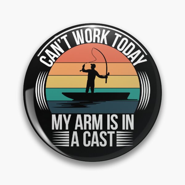 Item preview, Mens Can't Work Today My Arm is in A Cast Funny Fishing T-shirt  designed and sold by KGN  CREATIVITY.