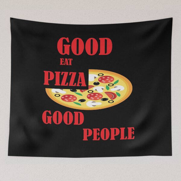 Item preview, Good People Eat Good Pizza - This is a great design for good people who love pizza. designed and sold by Deylinashop.