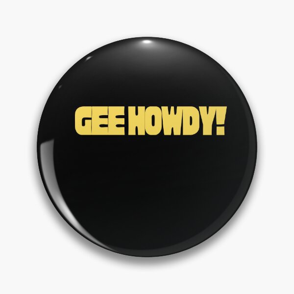 Item preview, Gee Howdy! designed and sold by Peter Stawicki.