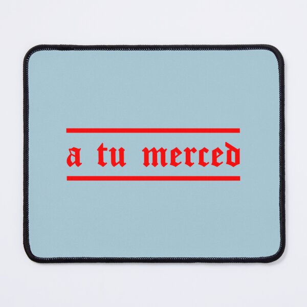 Item preview, A Tu Merced   designed and sold by FoxDaves.