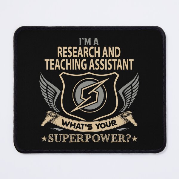 Item preview, Research And Teaching Assistant T Shirt - What Is Your Superpower Job Gift Item Tee designed and sold by tamburroallena.