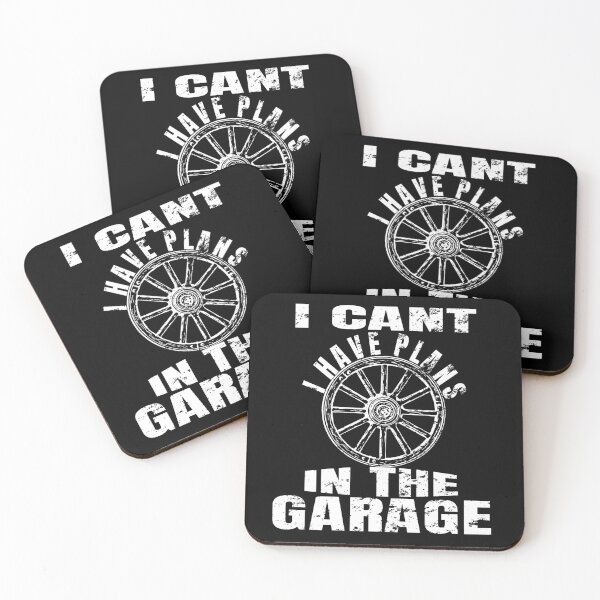 Item preview, I Cant I Have Plans In The Garage designed and sold by Recoshet.