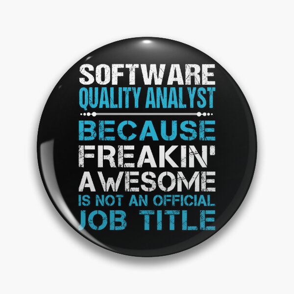 Item preview, Software Quality Analyst T Shirt - Freaking Awesome Job Gift Item Tee designed and sold by oetate4774.